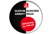 Anstecker "Gleiche Arbeit - Gleiches Geld" mit Aufruf zum Aktionstag am 24. Februar 2011